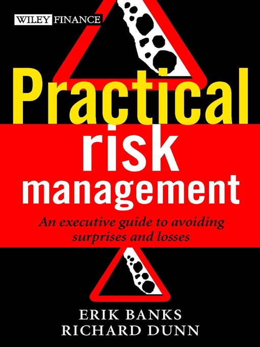 Title details for Practical Risk Management by Erik Banks - Available
